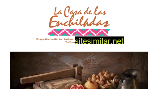 Lacasadelasenchiladas similar sites