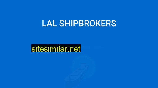 Lalshipbrokers similar sites