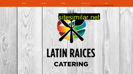 Latinraicescatering similar sites