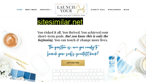 Launchyoursoul similar sites