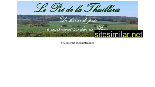 lepredelathuillerie.com alternative sites