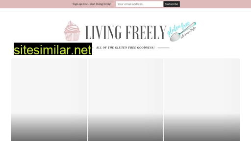 livingfreelyglutenfree.com alternative sites