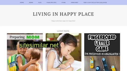 livinginhappyplace.com alternative sites