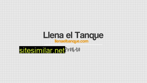llenaeltanque.com alternative sites