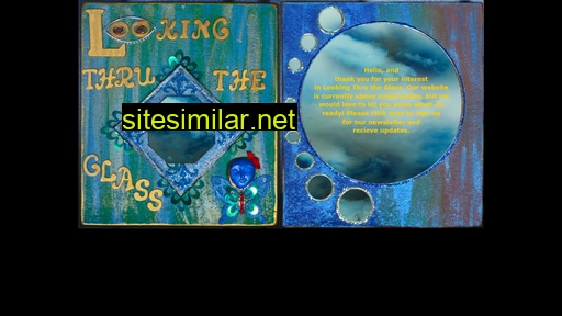 lookingthrutheglass.com alternative sites