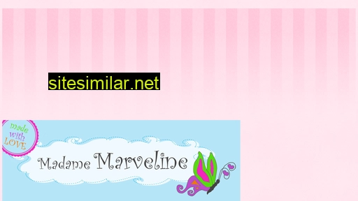 Madame-marveline similar sites