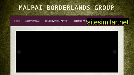 malpaiborderlandsgroup.com alternative sites