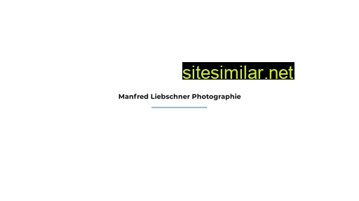 Manfredliebschner similar sites
