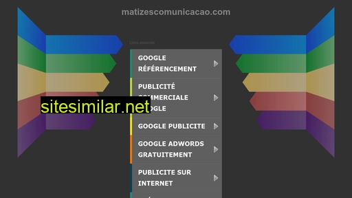 matizescomunicacao.com alternative sites
