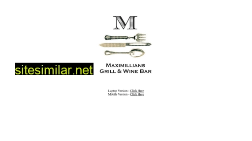 maximilliansgrill.com alternative sites