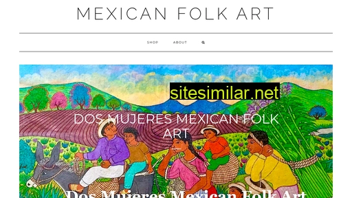 mexicanfolkart.com alternative sites