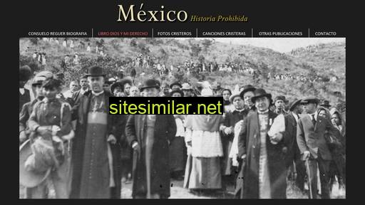 mexicohistoriaprohibida.com alternative sites