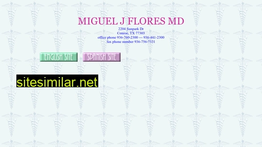 miguel-flores-md.com alternative sites