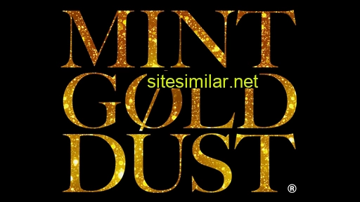 mintgolddust.com alternative sites