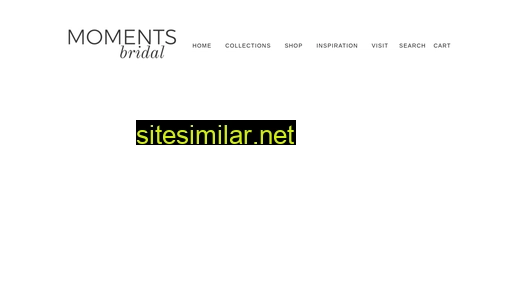 momentsbridal.com alternative sites