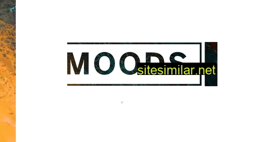 Moods-film similar sites