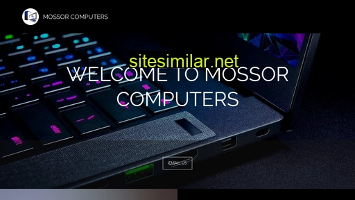 Mossorcomputers similar sites