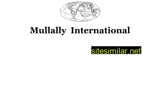 mullallyinternational.com alternative sites
