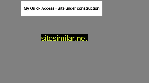 Myquickaccess similar sites