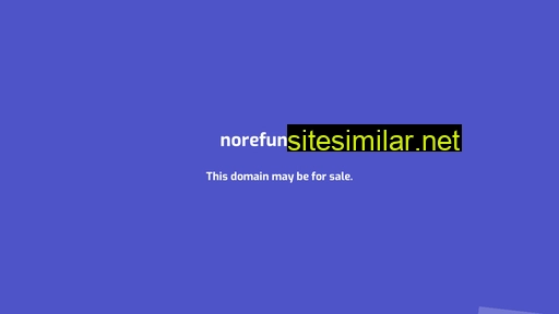 norefund.com alternative sites