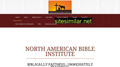 Northamericanbibleinstitute similar sites