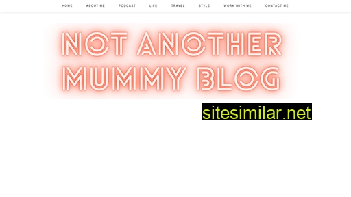 Notanothermummyblog similar sites