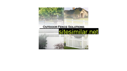 Outdoorfencesolutions similar sites