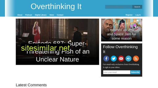 overthinkingit.com alternative sites