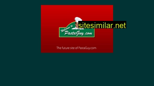 pastaguy.com alternative sites