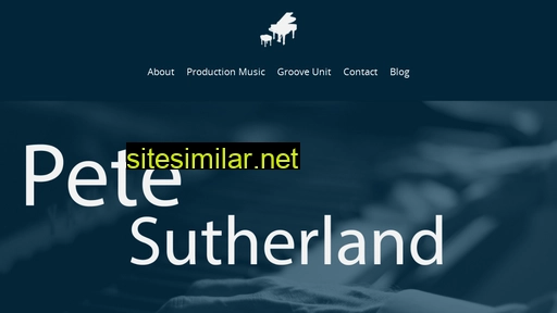 petesutherlandmusic.com alternative sites