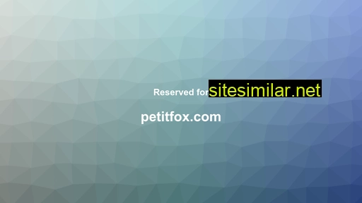 petitfox.com alternative sites