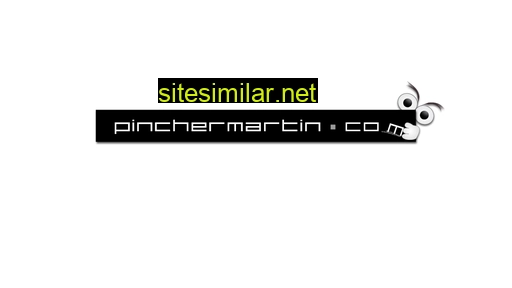 pinchermartin.com alternative sites