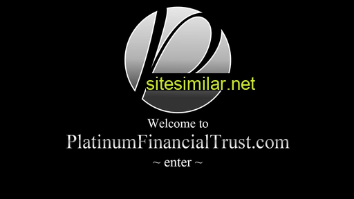 Platinumfinancialtrust similar sites