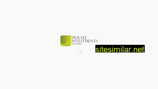 Privateinvestmentsnetwork similar sites