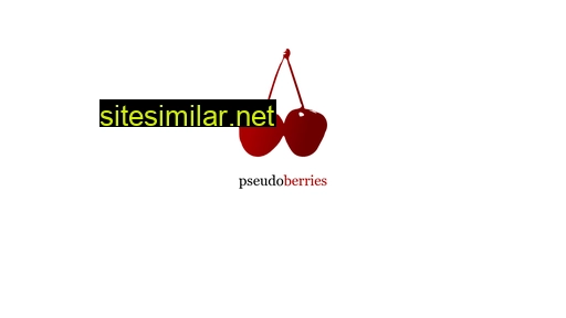 pseudoberries.com alternative sites