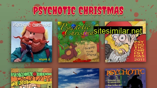 psychoticchristmas.com alternative sites