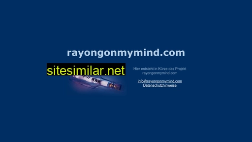 rayongonmymind.com alternative sites