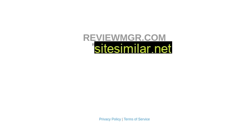 Reviewmgr similar sites