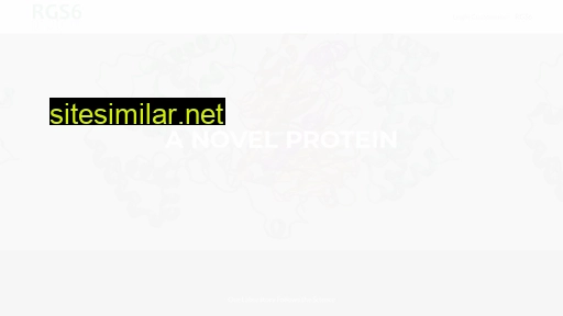 Rgs6protein similar sites