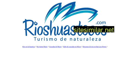 Rioshuastecos similar sites