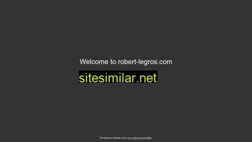 robert-legros.com alternative sites