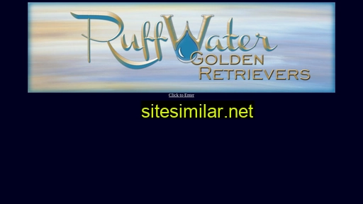 ruffwatergoldenretrievers.com alternative sites