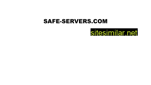 Safe-servers similar sites