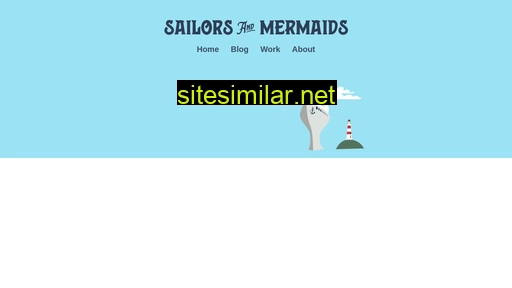 Sailorsandmermaids similar sites