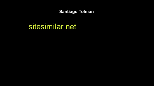 Santiagotolman similar sites