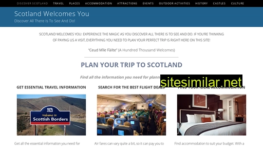 Scotlandwelcomesyou similar sites
