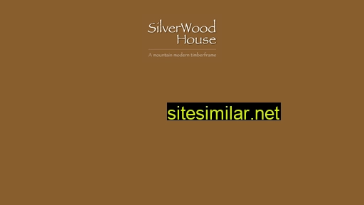 silverwoodhouse.com alternative sites