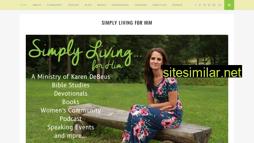 simplylivingforhim.com alternative sites