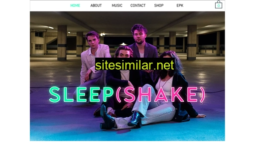 Sleepshakeband similar sites