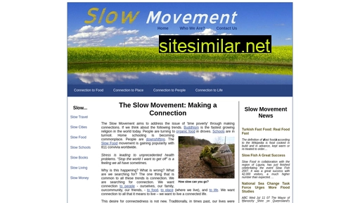 Slowmovement similar sites
